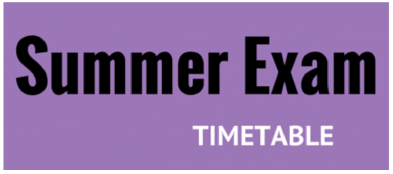 Summer Exam timetable
